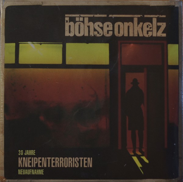 Böhse Onkelz - 30 Jahre Kneipenterroristen Neuaufnahme Vinyl